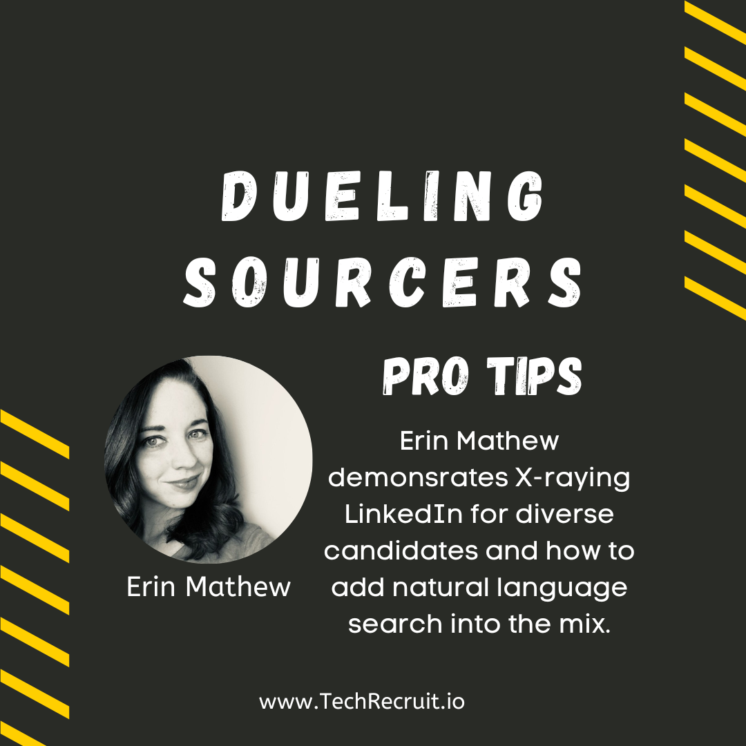 Ultimate Sourcing Rumble: Erin Mathew Talks Diversity Searches and Natural Language Searches