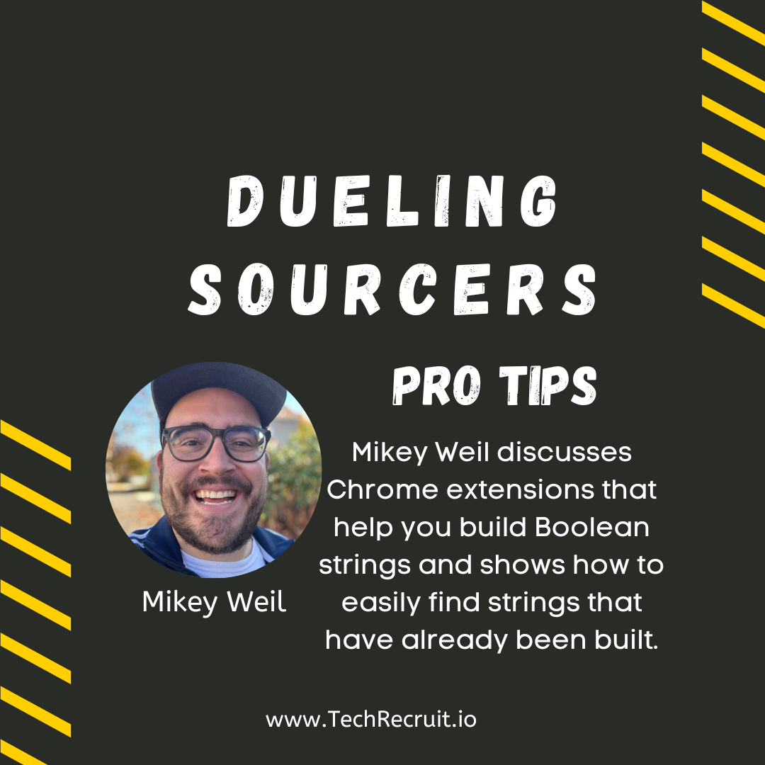 Ultimate Sourcing Rumble: Mikey Weil Talks Boolean Builders and More
