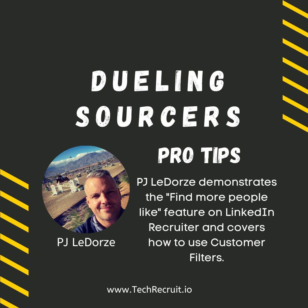 Ultimate Sourcing Rumble: PJ LeDorze Talks Underrated LinkedIn Recruiter Tips