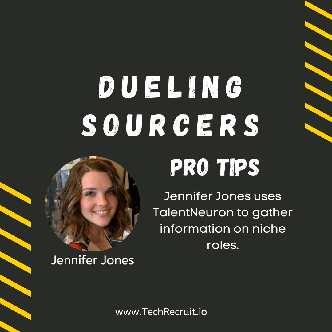 Ultimate Sourcing Rumble: Jennifer Jones Talks TalentNeuron