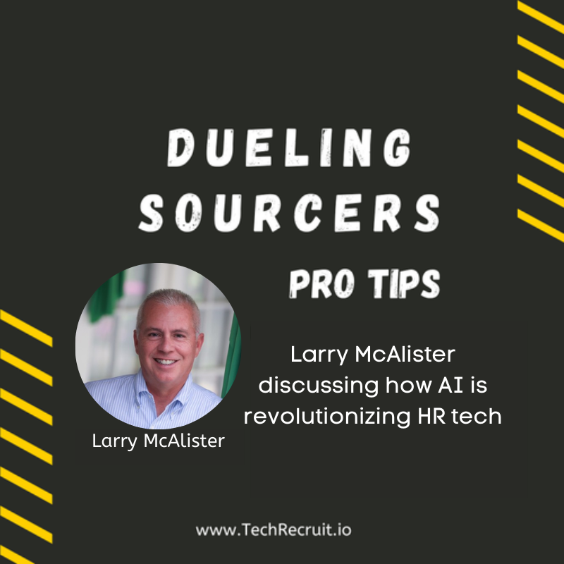 Ultimate Sourcing Rumble - Larry McAlister discussing how AI is revolutionizing HR tech