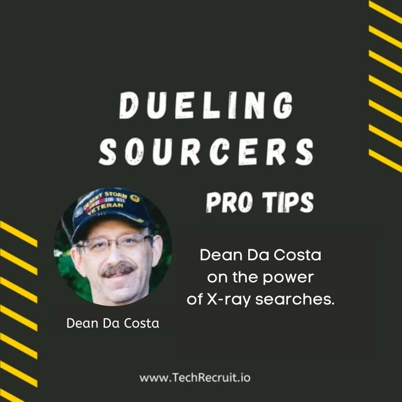 Ultimate Sourcing Rumble -  How X-Ray Site Searches Are Transforming Cybersecurity Recruitment with Dean Da Costa