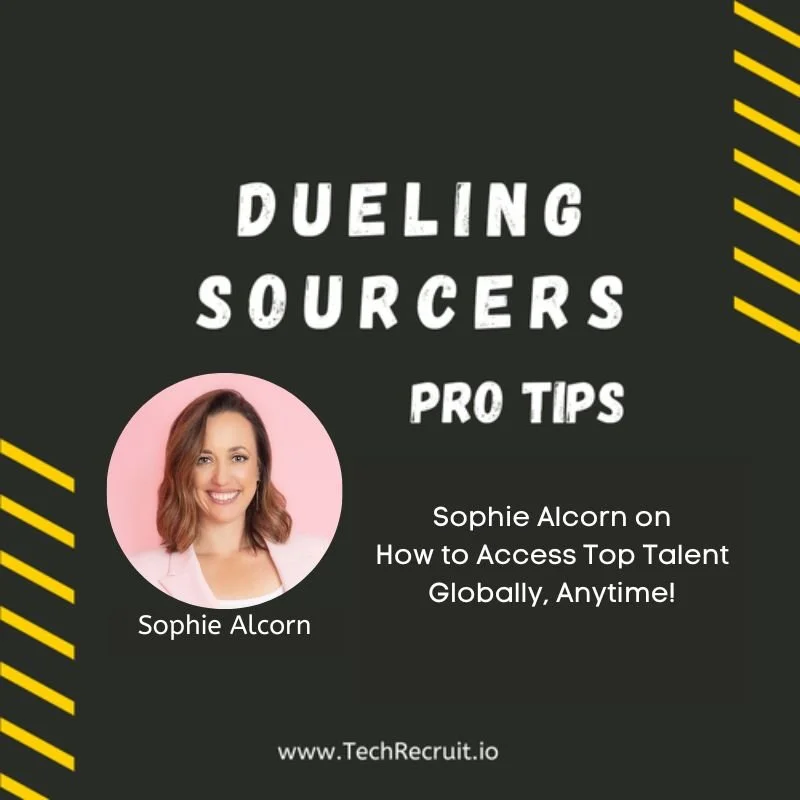 Silicon Valley TechRecruit Conference -  How to Access Top Talent Globally, Anytime! with Sophie Alcorn