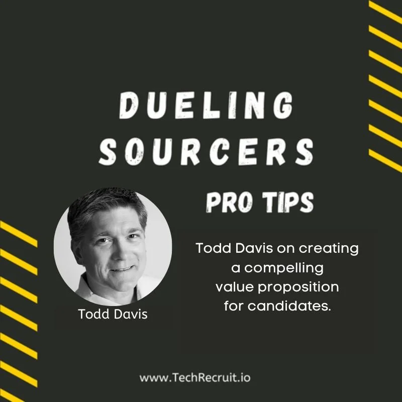 Silicon Valley TechRecruit Conference - The Key to Attracting Top Talent: Compelling Value Propositions with Todd Davis 