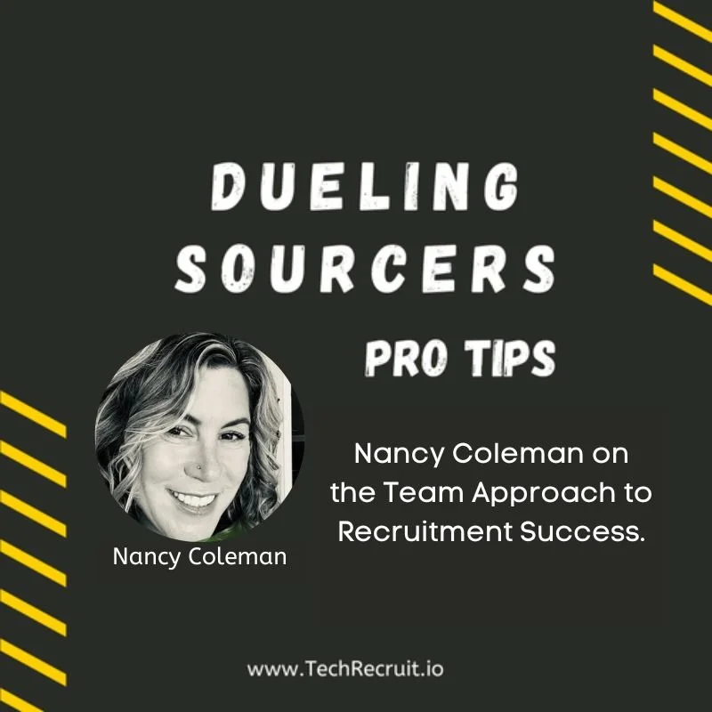 Silicon Valley TechRecruit Conference - The Team Approach to Recruitment Success with Nancy Coleman