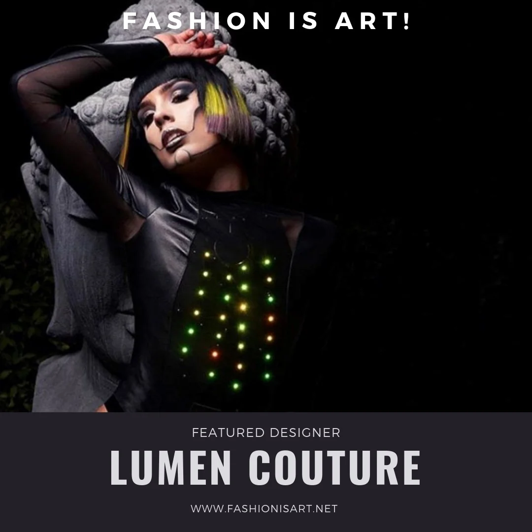 Fashion is ART! (Lumen Couture).jpg