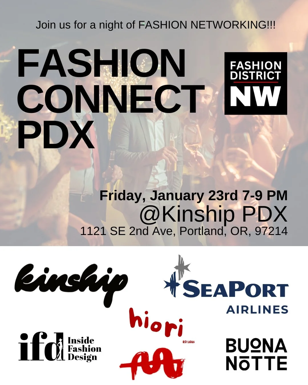 Fashion District NW is excited to do a fashion networking event in Portland at @Kinship.pdx on Friday, Jan 23rd from 7-9 pm. 

All attendees must register for the event via the link in our bio. The networking event is FREE to attend. We are asking fo