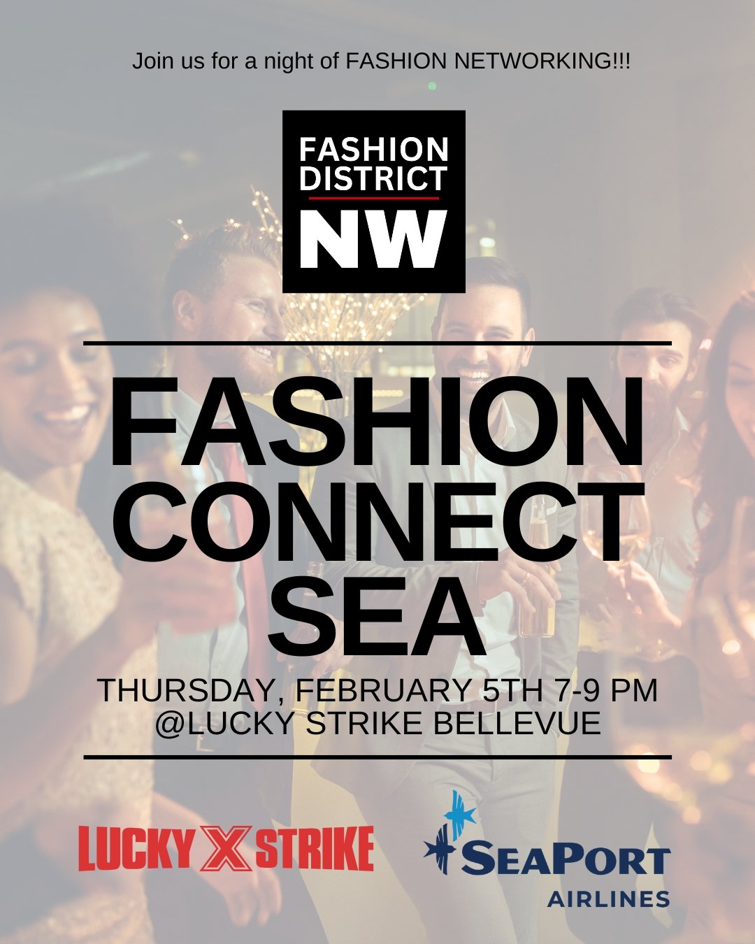 Fashion District NW is excited to do a fashion networking event in Bellevue at @luckystrikebell on Thursday, Feb. 5th from 7-9 pm. 

All attendees must register for the event via the link in our bio. The networking event is FREE to attend. We are ask
