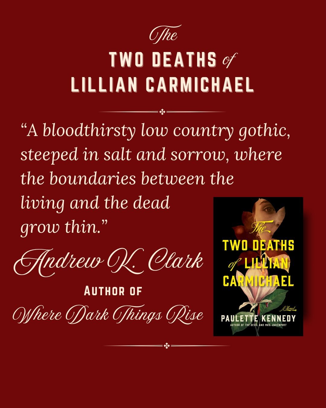 In one week (and a few hours) THE TWO DEATHS OF LILLIAN CARMICHAEL will slink out of the shadows and into the world. Today, I wanted to share another fabulous blurb from one of my esteemed colleagues, for which I am very grateful

@theandrewkclark is