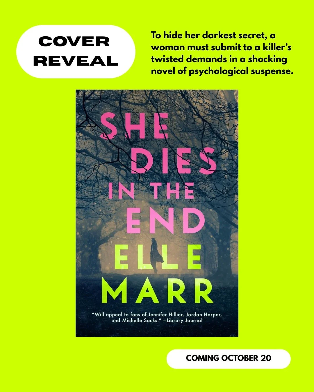 Cover reveal for SHE DIES IN THE END! This new thriller from @ellemarrauthor is coming October 20 and looks so goooood! 

About the book: Body broker Penny Lin is blackmailed into disposing of bodies after discovering her murdered ex-lover in her inv