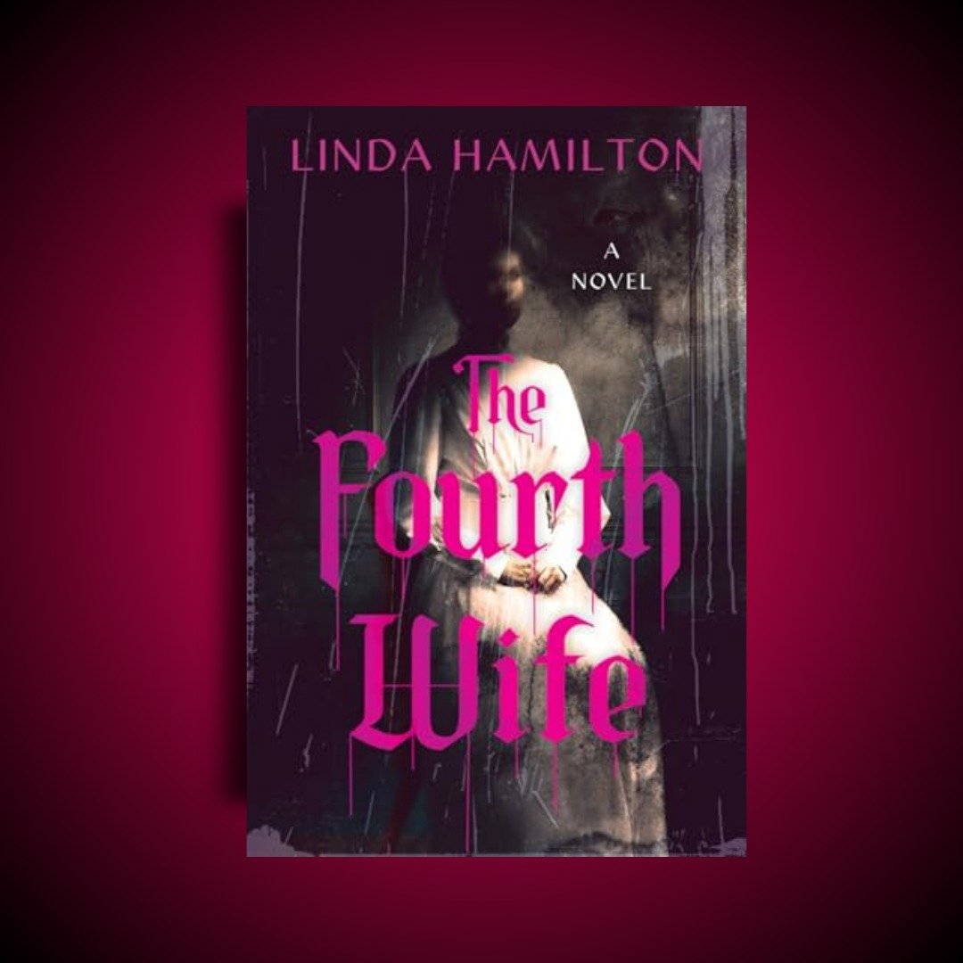 ✨It's New Release Tuesday✨and here are 4 new Gothic, Suspense, and Horror books out today I think you'll enjoy!

THE FOURTH WIFE by @lindahamiltonwriter 

A deliciously chilling, darkly romantic, historical gothic horror with a feminist slant, as a y