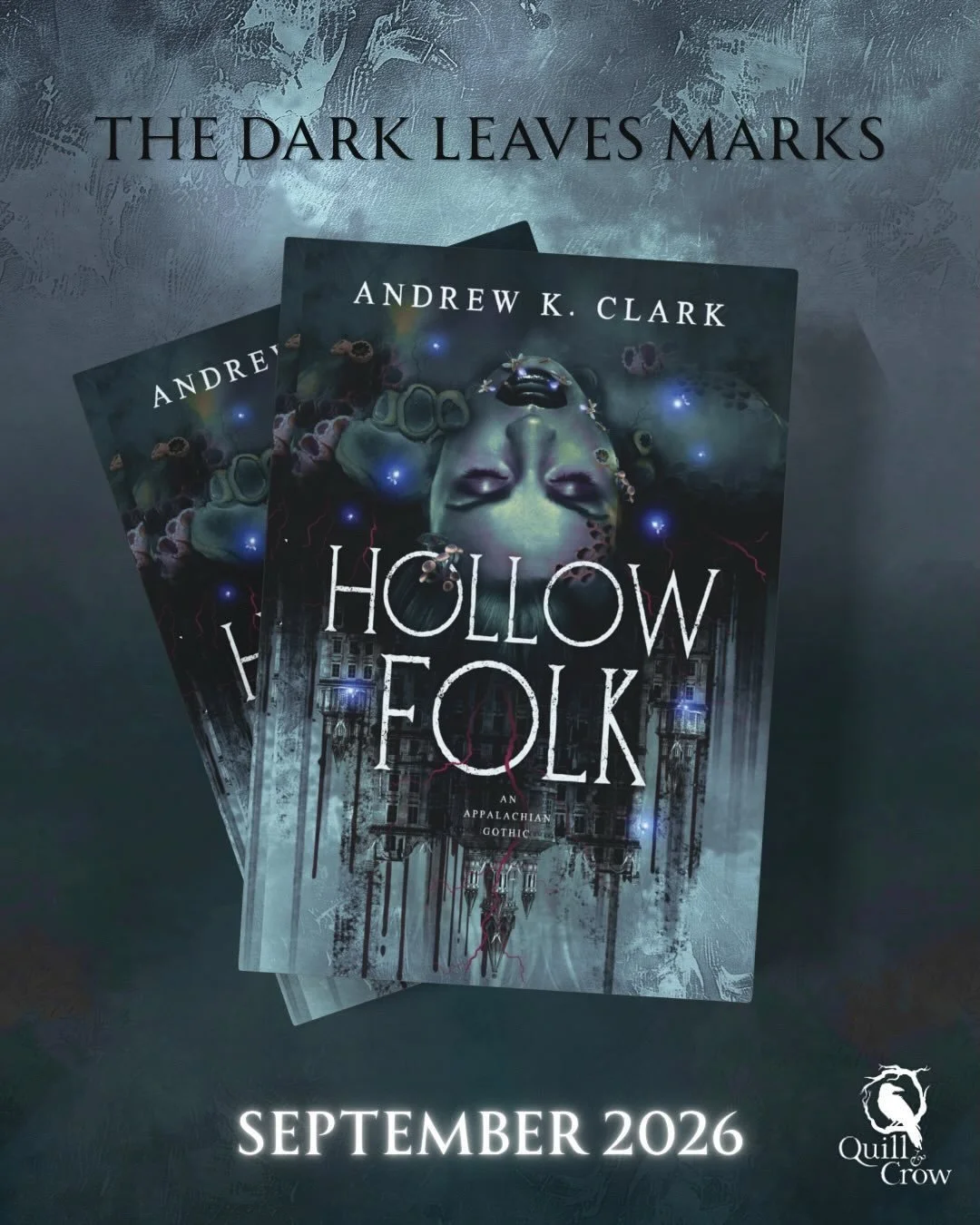 Presenting the COVER REVEAL‼️for HOLLOW FOLK, the latest Appalachian Gothic by @theandrewkclark 

Preorder your copy now from Quill and Crow Publishing! I had the opportunity to read this one early and offer a blurb. It&rsquo;s beautiful and strange 