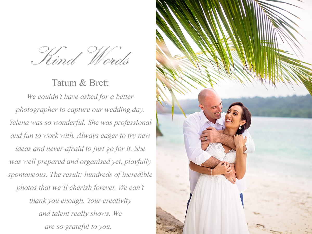 Tatum &amp; Brett - Vanuatu Wedding - Kind Words