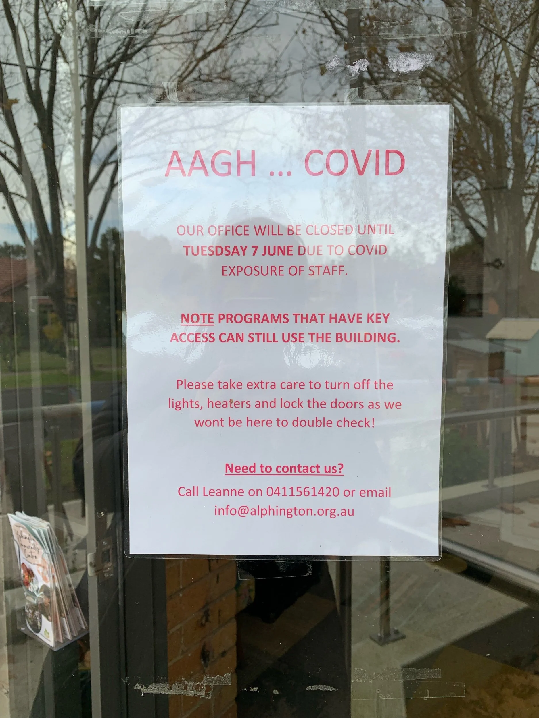 Covid has struck 