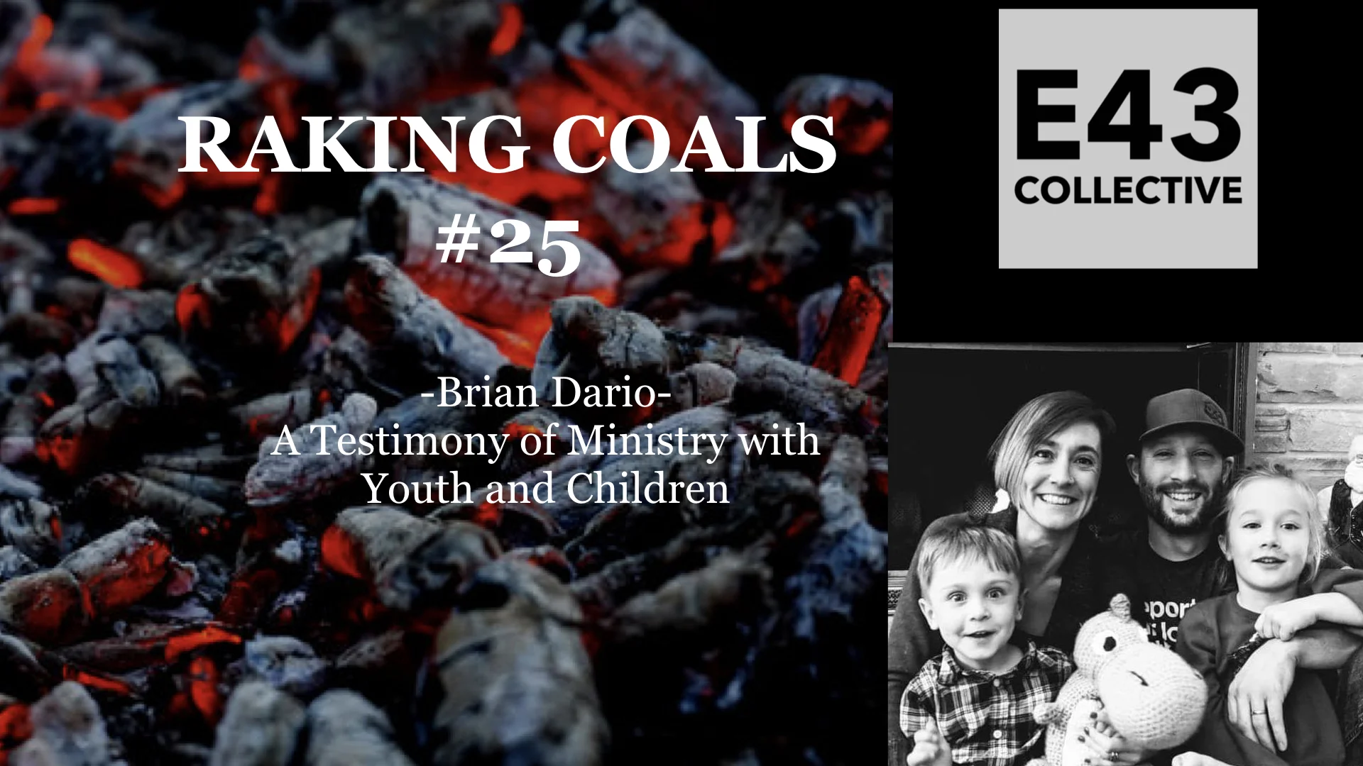 025: Brian Dario – A Testimony of Ministry to Youth and Children