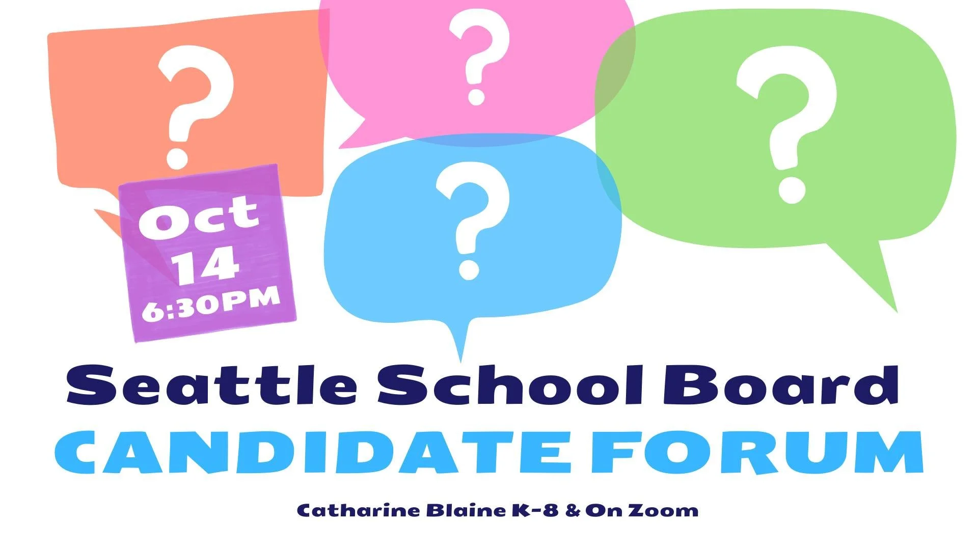 Seattle School Board Candidate Forum