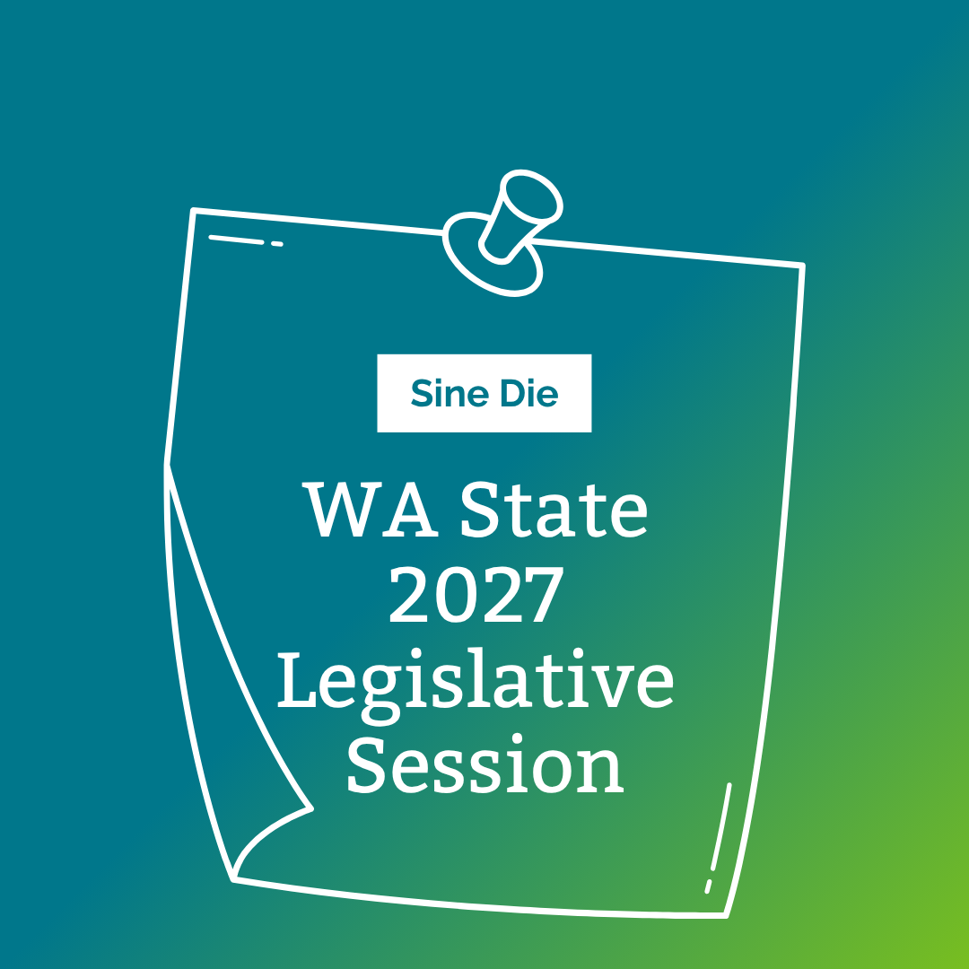 Sine Die — Washington State 2027 Legislative Session