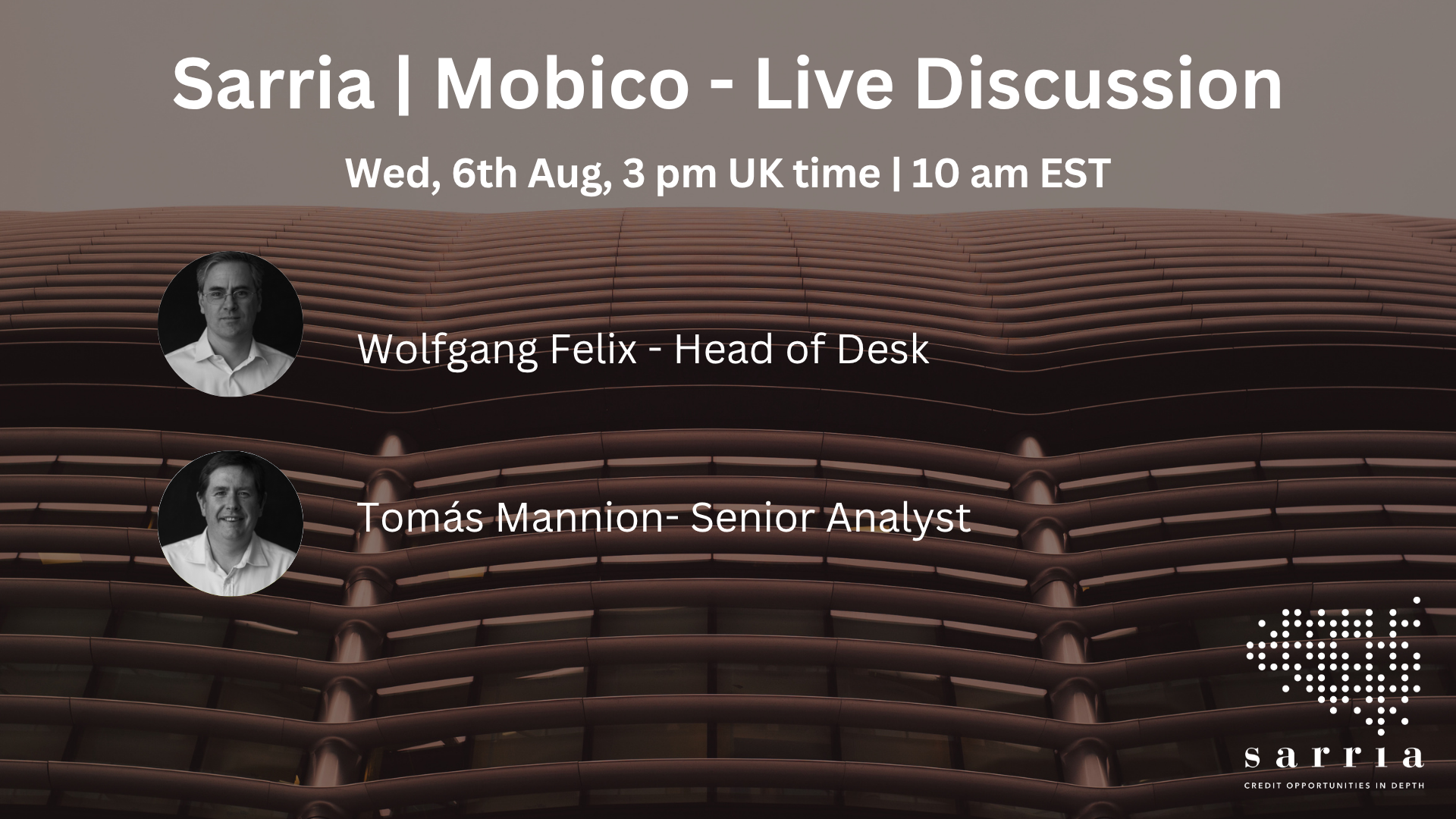 Sarria | Mobico - Live Discussion + Q&amp;A