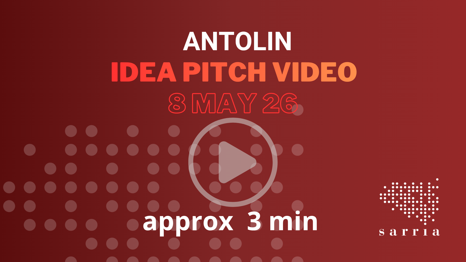 Antolin Idea Pitch Video Now Available