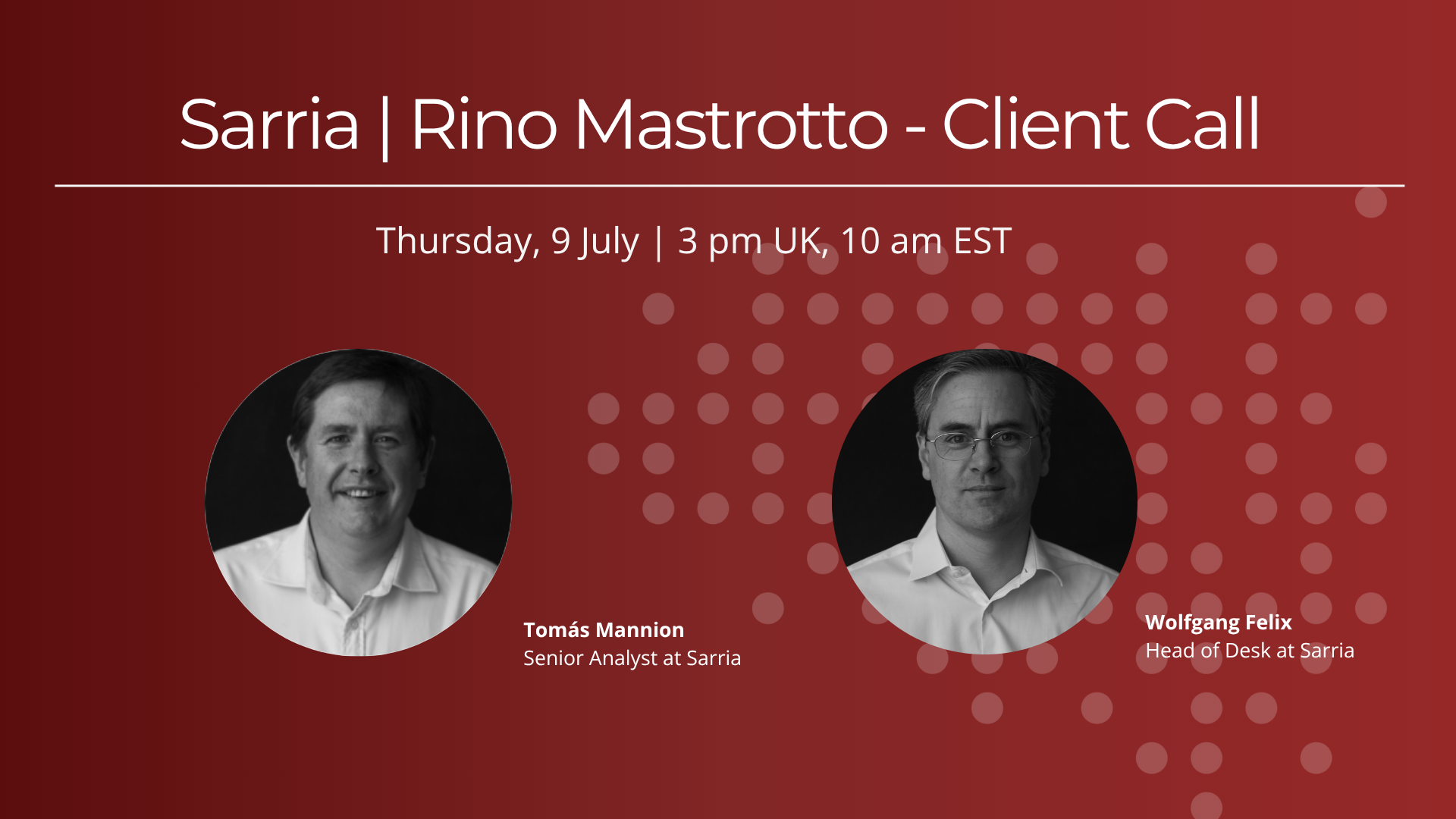 Rino Mastrotto Client Call and Presentation are now available on the website