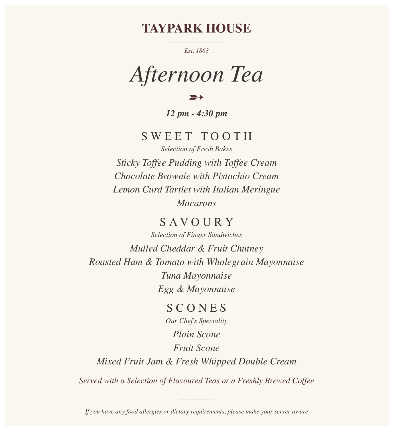 Menu for Taypark House's afternoon tea, featuring sections for sweet, savory, and scone options, served with a selection of teas or coffee.