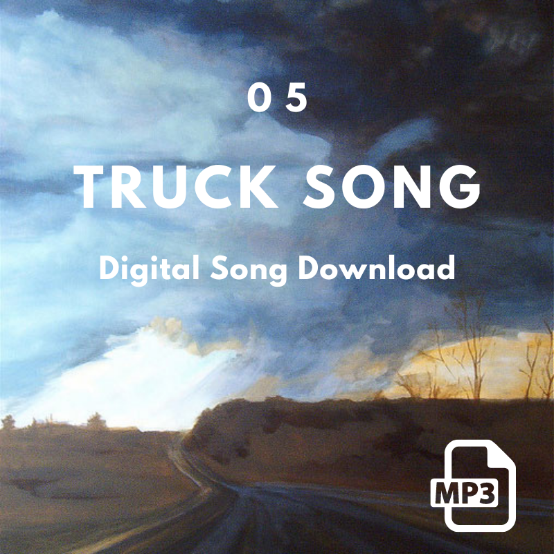 Digital Song Download: Truck Song