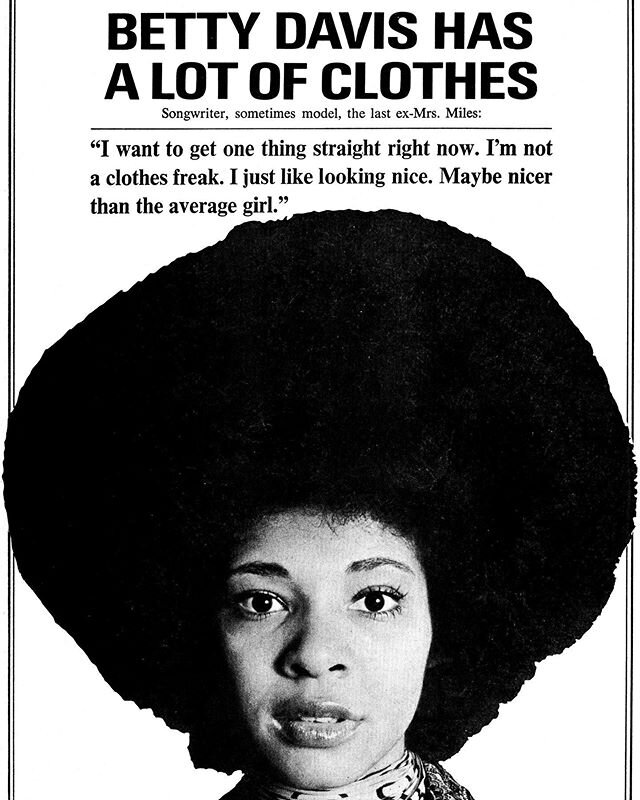 The original Nasty Gal herself, Betty Davis showing off her amazing style in the second issue (June 1970) of the counterculture fashion publication Rags. At 16 Betty moved from Pittsburgh to New York City to attend FIT and immersed herself in the fol