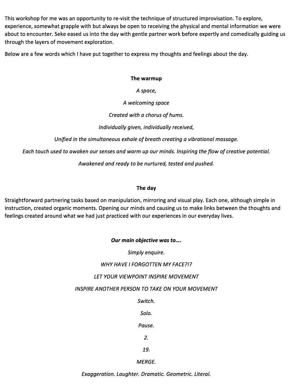 Chevon Edwards in response to 'The Improvisational Performer', a workshop with Seke Chimutengwende