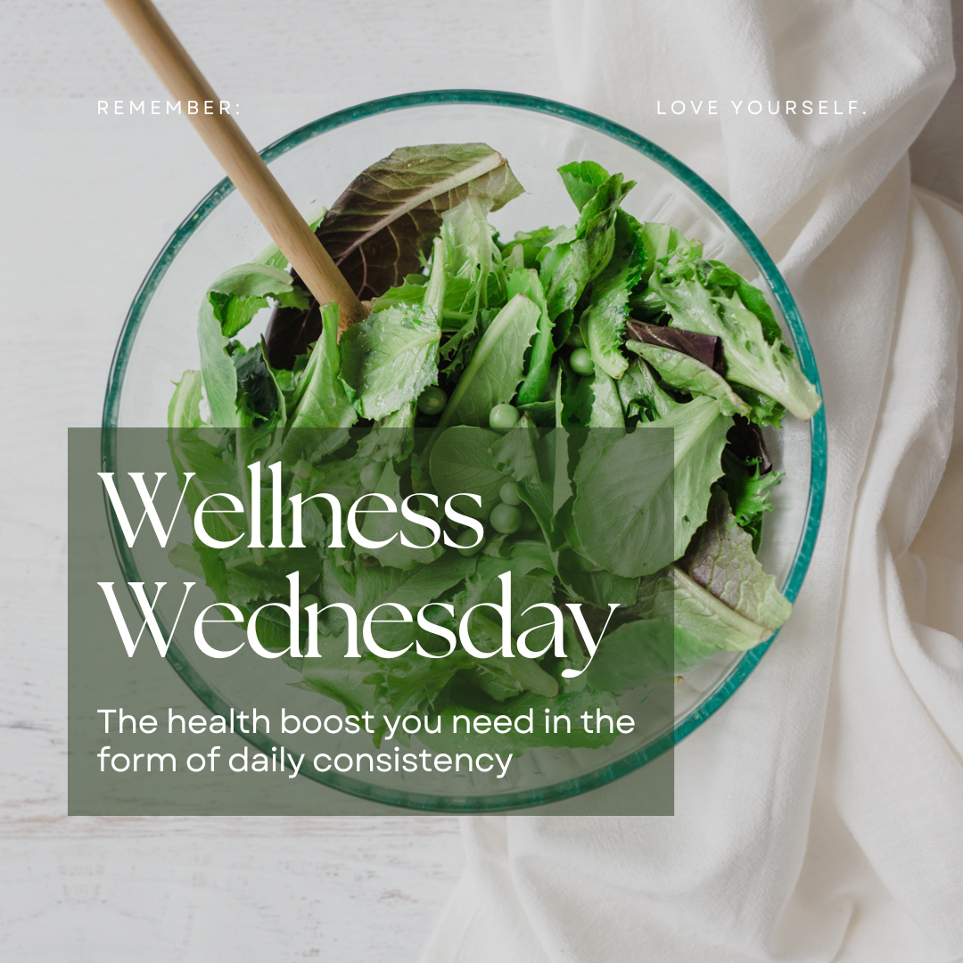 Wellness Wednesday 