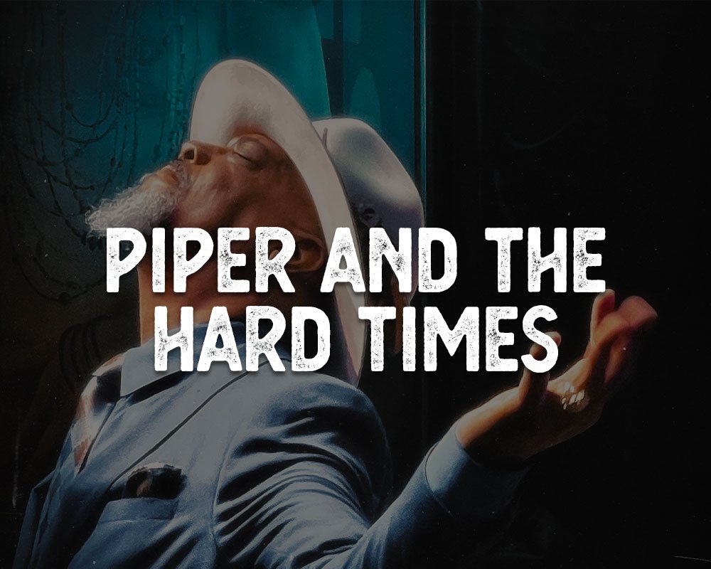 23-Piper-and-the-hard-times.jpg