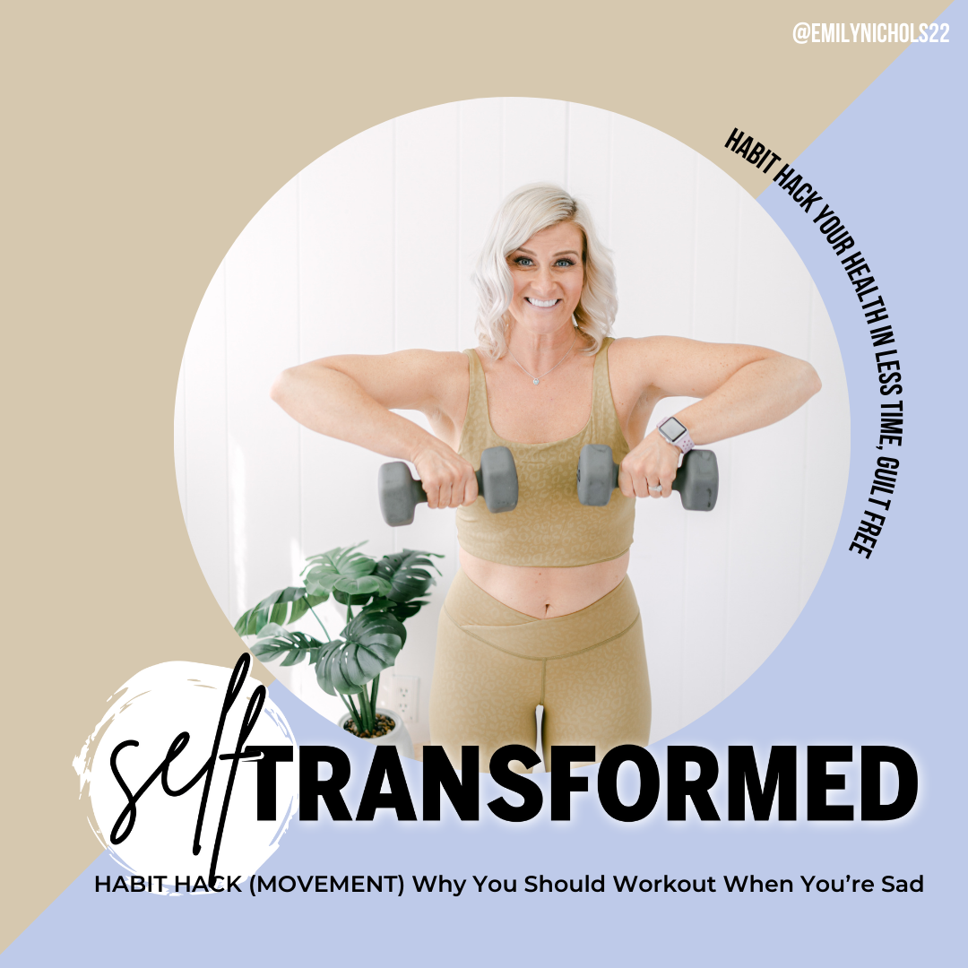 HABIT HACK (MOVEMENT) Why You Should Workout When You’re Sad — HABIT ...