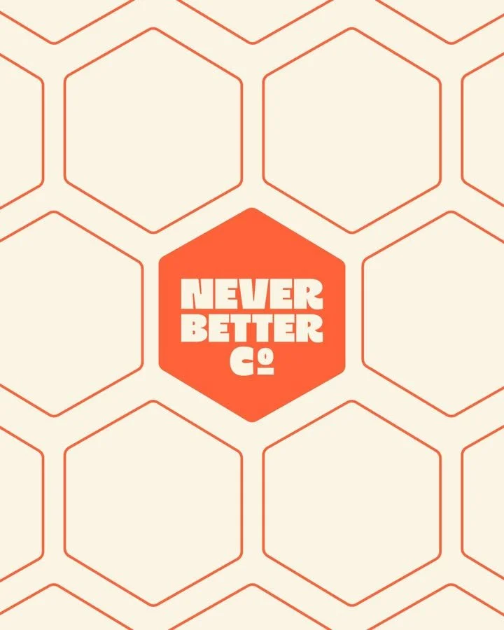 Every idea we&rsquo;ve built lives where creativity meets commerce. NEVER BETTER Company was founded on that belief that business can be purposeful and profitable when it starts with people. We&rsquo;ve never been afraid to ask how we can do better f