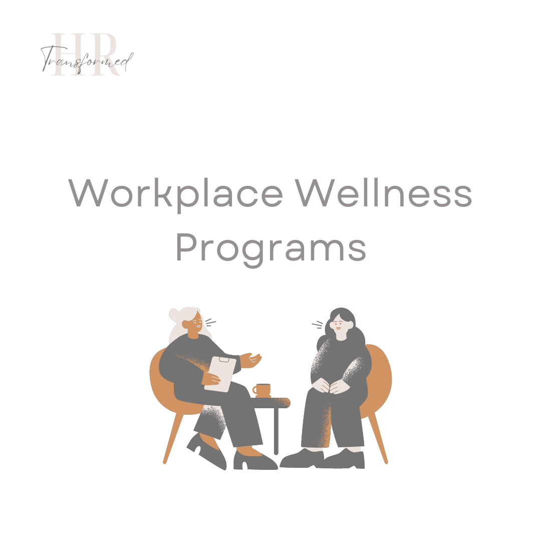 Workplace Wellness Programs