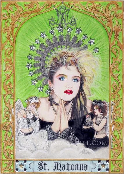St. Madonna - Patron Saint of Irreverence