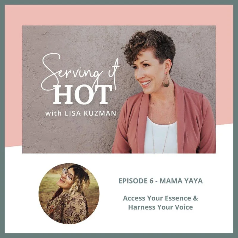 Season 2 Episode 6 | Access Your Essence &amp; Harness Your Voice with Mama Yaya