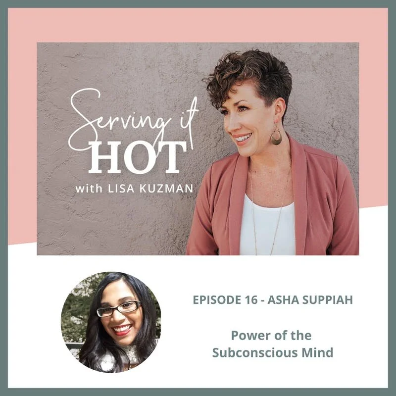 Season 2 Episode 16 | Asha Suppiah on the Power of the Subconscious Mind