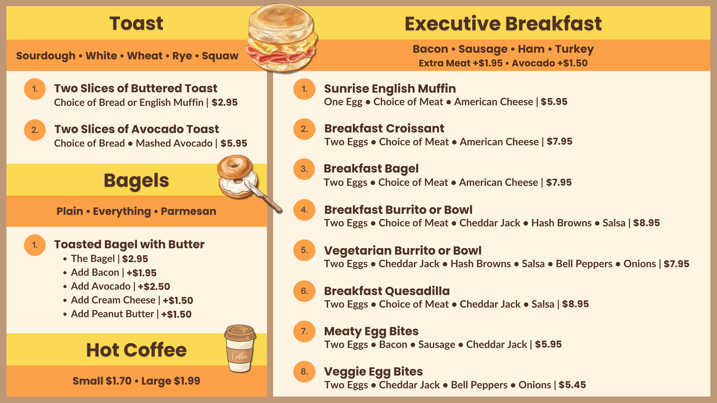Menu featuring breakfast sandwiches, egg dishes, and bagels with prices, including options with bacon, sausage, ham, turkey, avocado, and various cheeses, as well as hot coffee in different sizes.