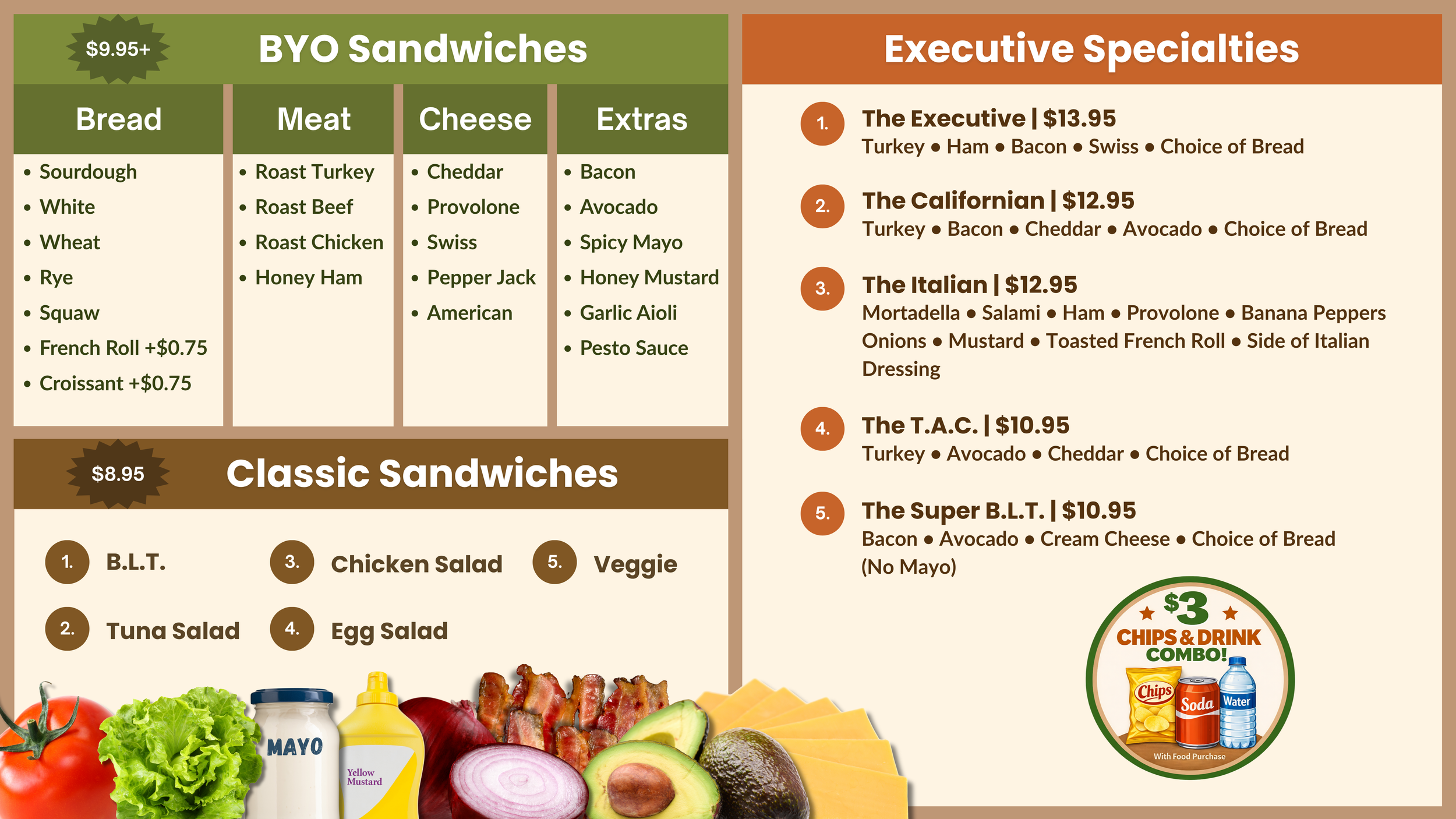 A menu featuring a variety of sandwiches and executive specialties. The BYO Sandwiches section includes options for bread, meat, cheese, and extras, with prices starting at $9.95. Classic sandwiches are listed below, priced at $8.95. Executive specia