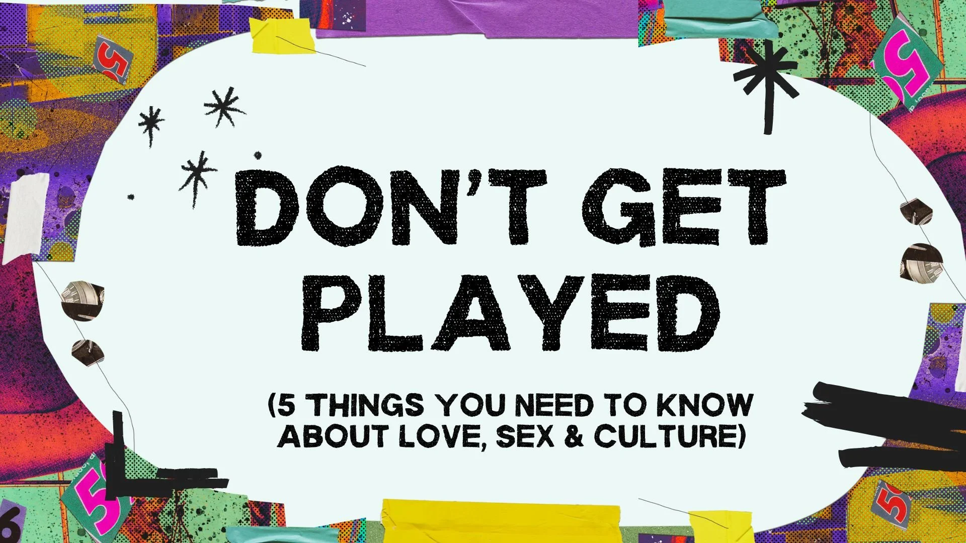 Don’t Get Played By Porn Culture