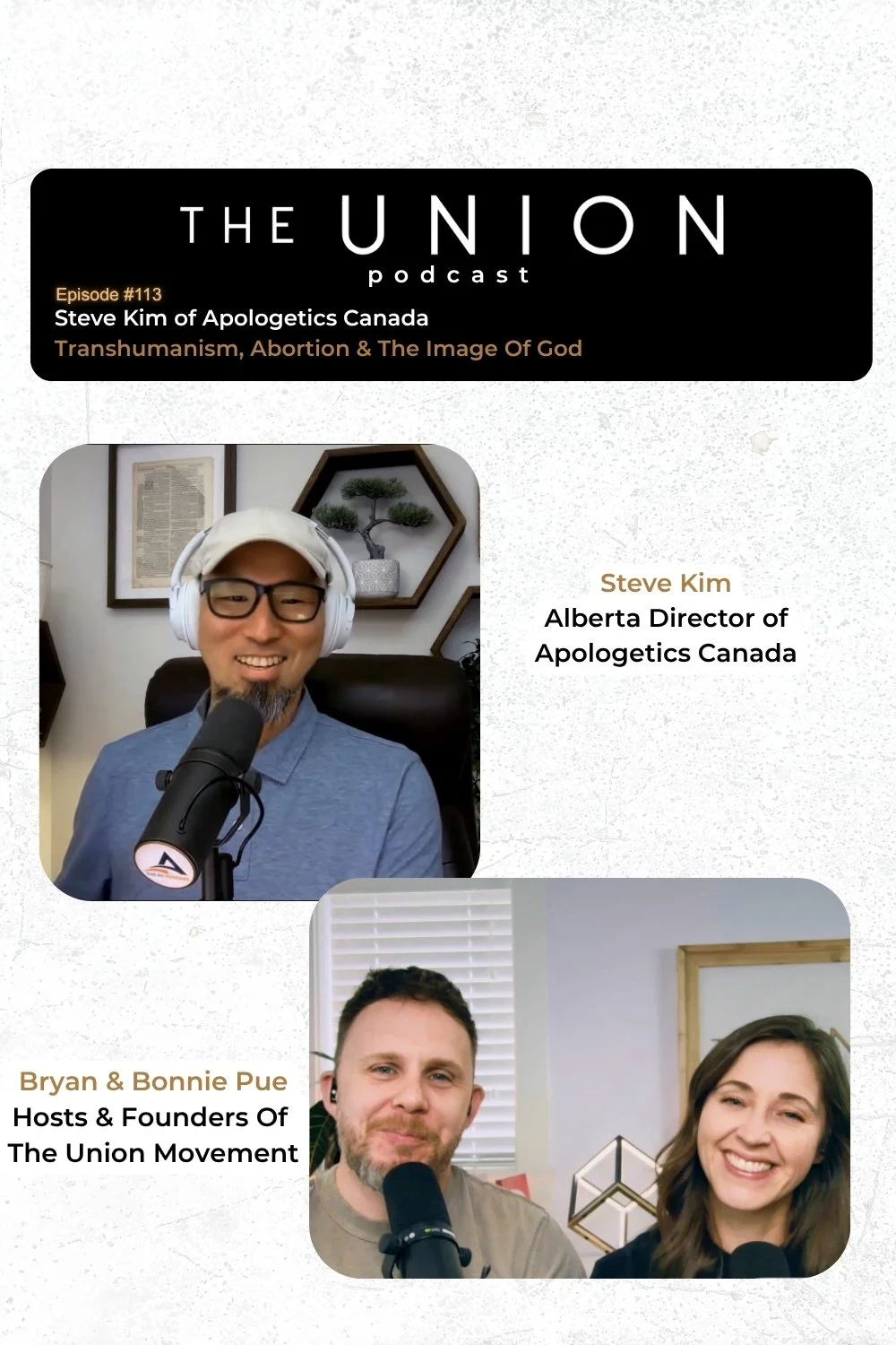  Episode #113: Steve Kim On Transhumanism, Abortion &amp; The Image Of God.