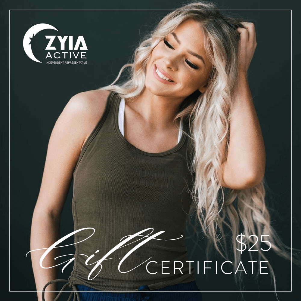  $25  ZYIA ACTIVE GIFT CARD 