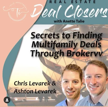 DC 027 Secrets to Finding Multifamily Deals Through Brokers with Chris &amp; Ashton Levarek