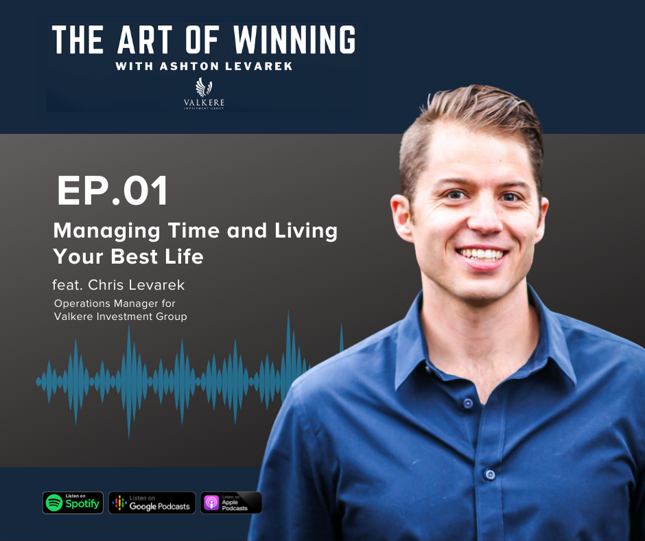 Art of Winning Podcast : Living Your Best Life with Chris Levarek