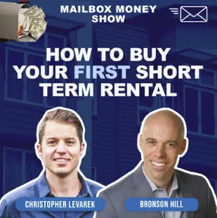 How to Buy Your First Short Term Rental - Christopher Levarek