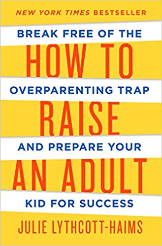 How to Raise An Adult.jpg