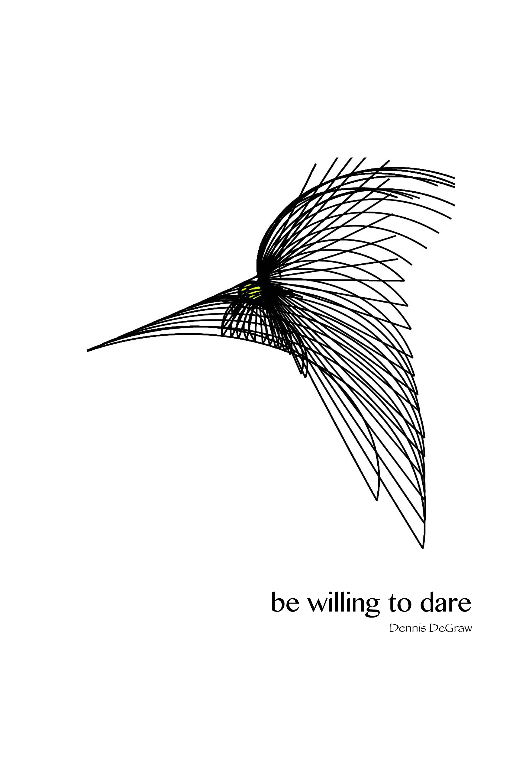 Be WIlling To Dare Book