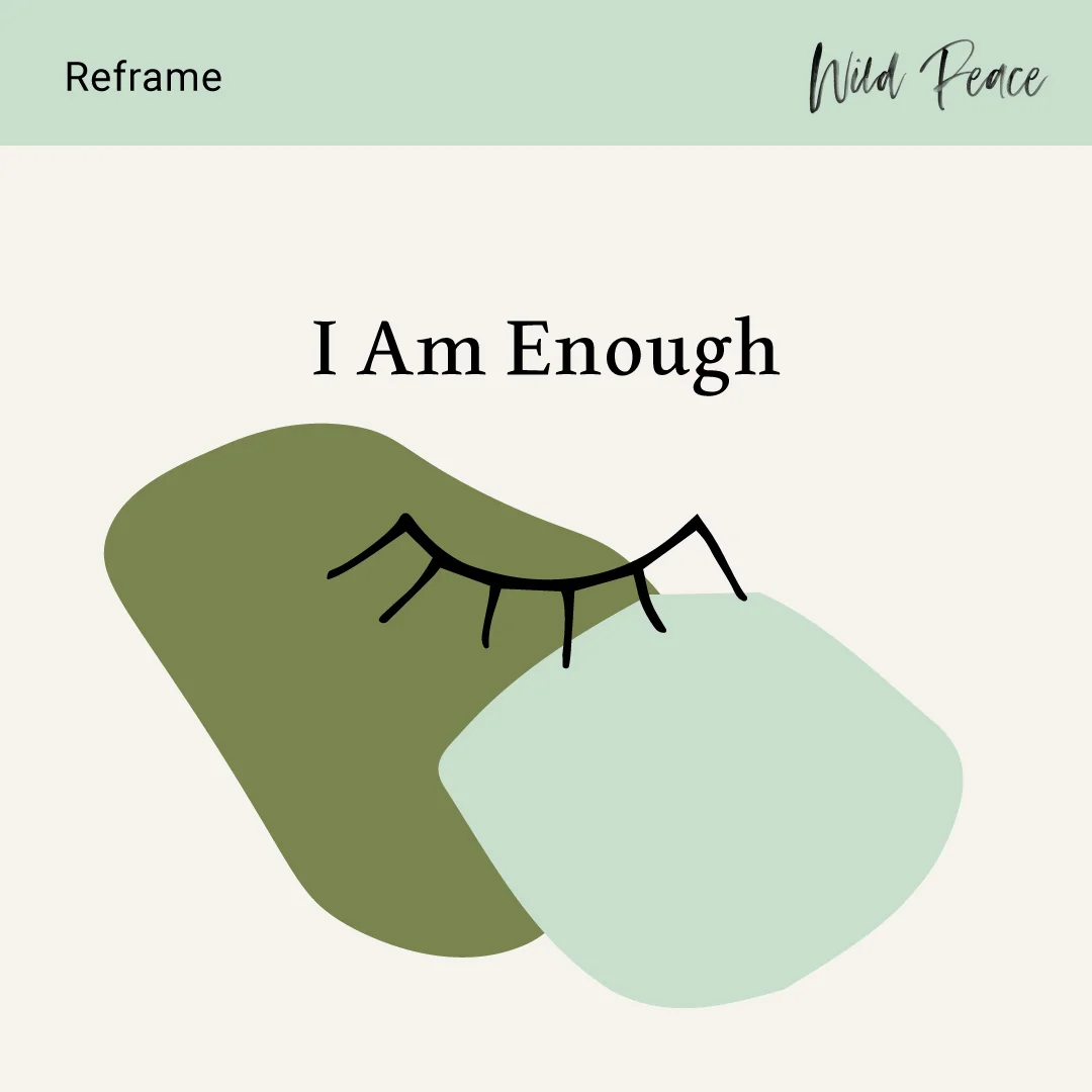 Reframe-I-Am-Enough.jpg