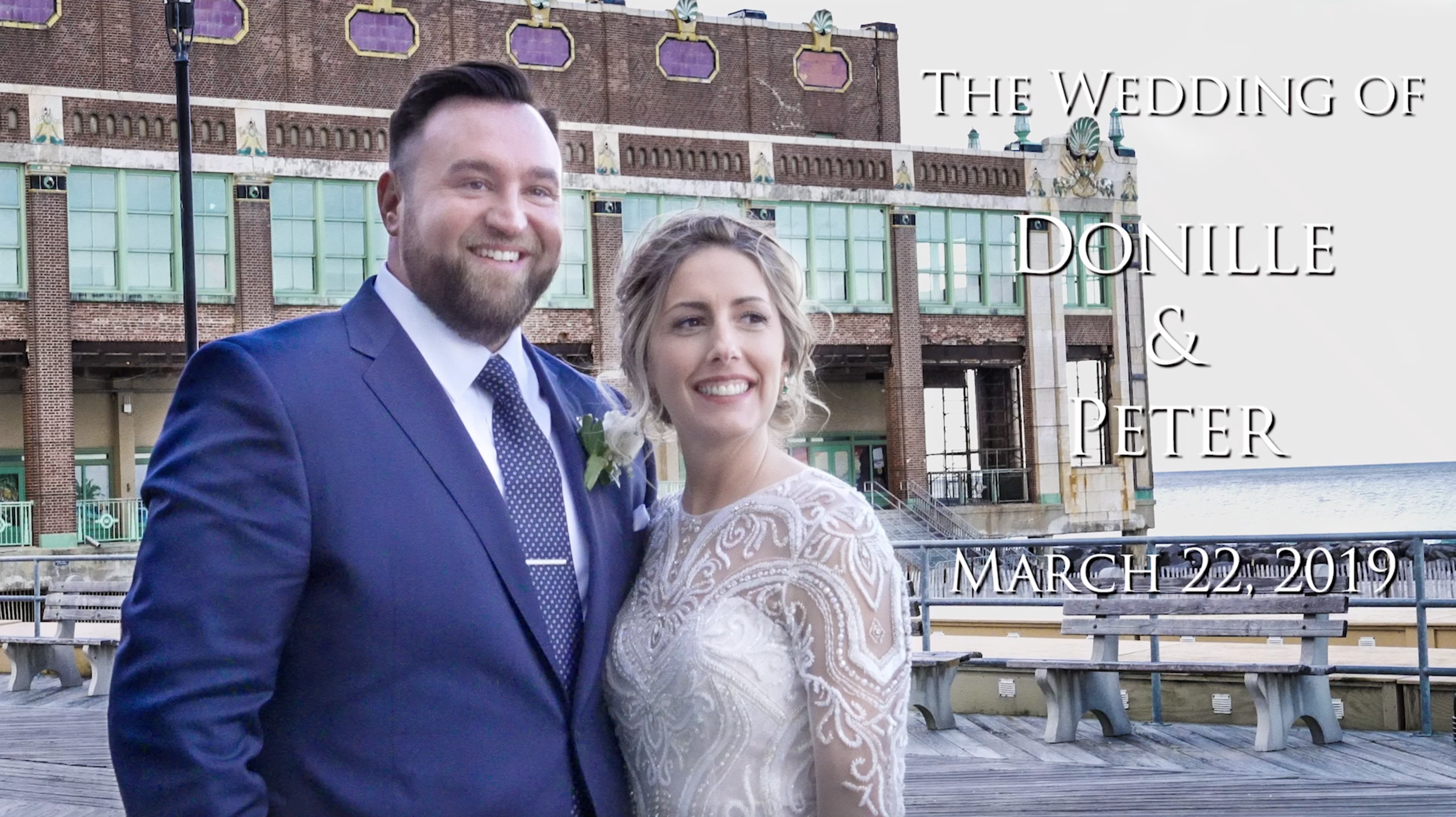 Donille and Peter's Wedding Video 