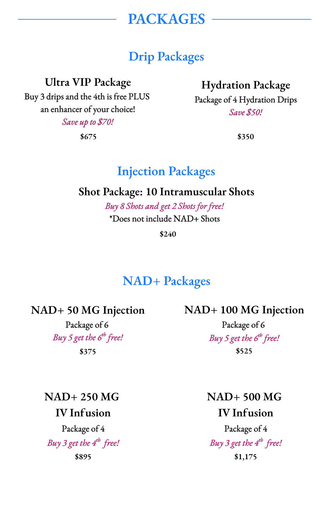 Destiny Drip Bar Packages: Ultra VIP Package, Hydration Package, Shot Package: 10 IM Shots, NAD+ IV Infusion Packages, NAD+ IM Shot Packages
