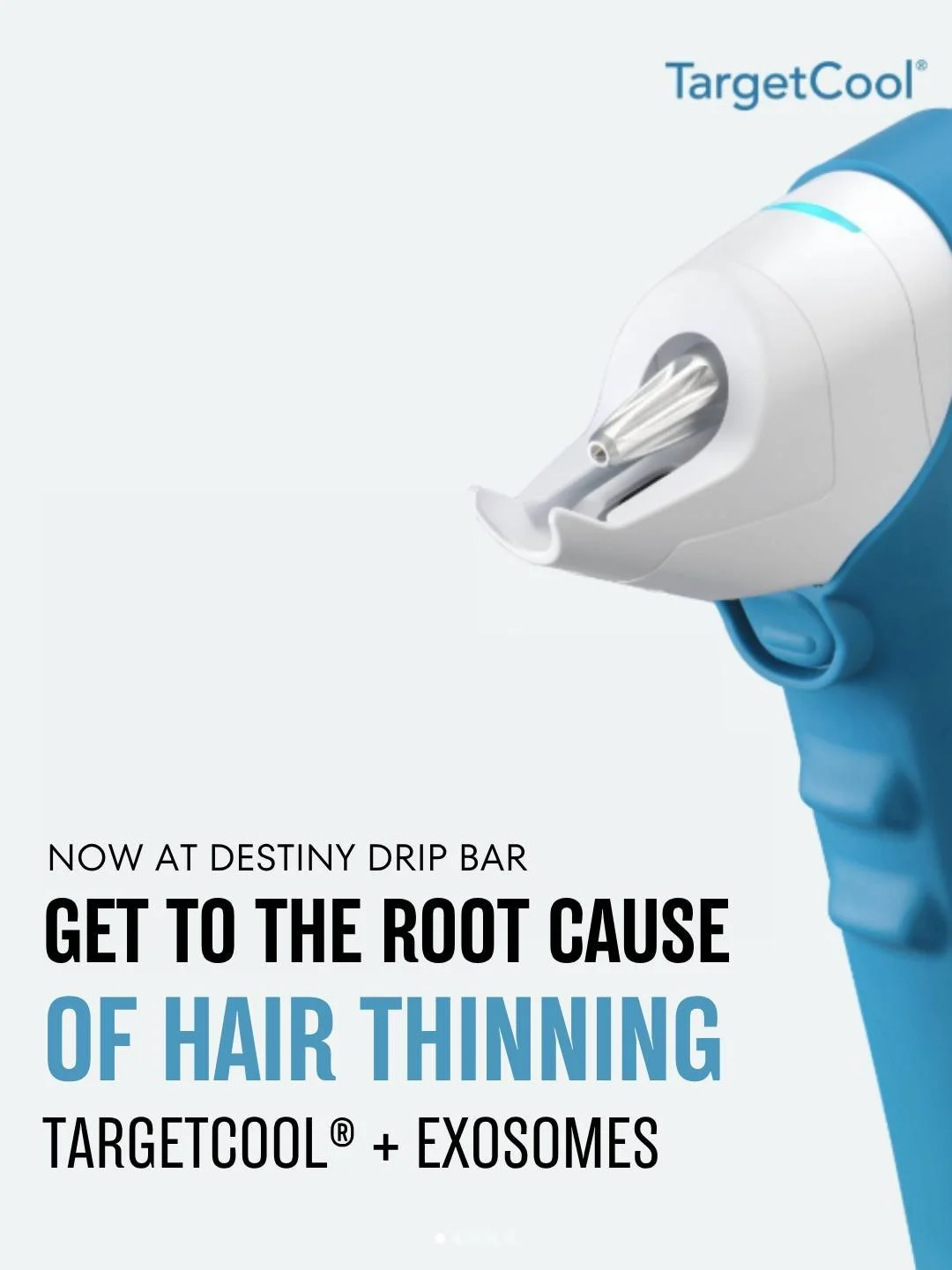 Thin. Brittle. Dry.

Your hair and scalp deserve better. Destiny Drip Bar has the new secret to hair restoration and scalp rejuvenation. Forget needles. Forget pain. Transform your treatment experience by combining TargetCool + Age-Zero Exosomes, lea